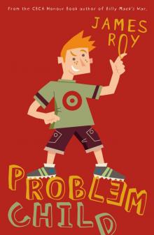 Problem Child Problem Child