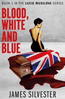 Blood, White and Blue Blood, White and Blue