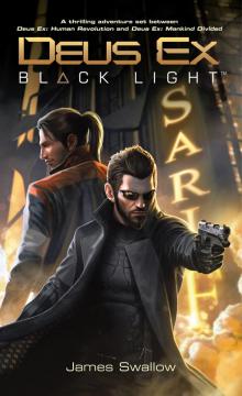 Deus Ex: Black Light Deus Ex: Black Light