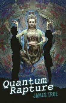 Quantum Rapture Quantum Rapture
