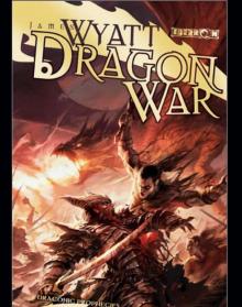 Dragon War: The Draconic Prophecies - Book Three