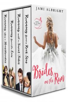 Brides on the Run (Books 1-4) Brides on the Run (Books 1-4)