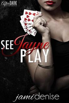 See Jayne Play See Jayne Play
