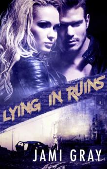 Lying In Ruins