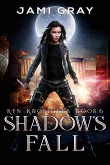 Shadow's Fall Shadow's Fall
