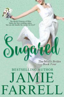 Sugared (Misfit Brides #4)