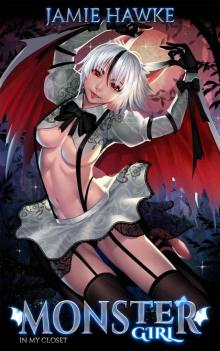 Monster Girl in My Closet