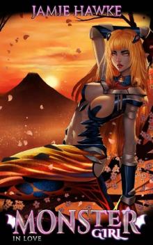 Monsterverse 06: Monster Girl in Love