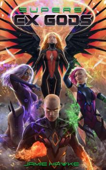 Supers - Ex Gods: A Sexy Romp Supers - Ex Gods: A Sexy Romp