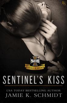 Sentinel's Kiss Sentinel's Kiss
