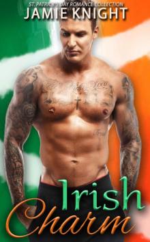 Irish Charm; St. Patrick's Day Romance Collection