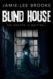 Blind House Blind House