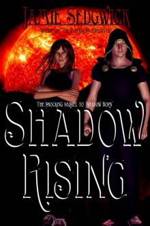 Shadow Rising (Shadow Born Trilogy Book 2)