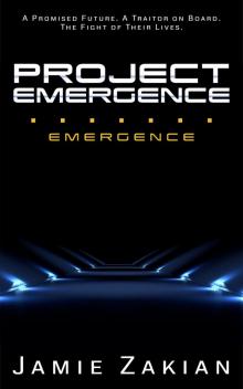 Project Emergence Project Emergence