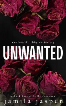 4 - Unwanted: Ben & Libby