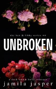 6 - Unbroken: Ben & Libby