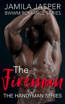 The Fireman_BWWM Romance Series
