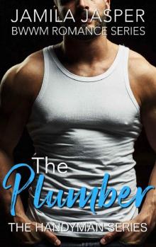 The Plumber_BWWM Romance Series
