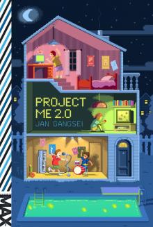 Project Me 2.0 Project Me 2.0