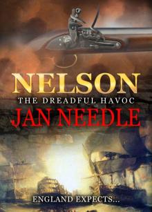 Nelson: The Dreadful Havoc Nelson: The Dreadful Havoc
