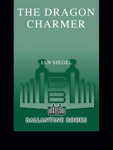 The Dragon Charmer The Dragon Charmer