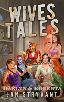 Wives Tales 2