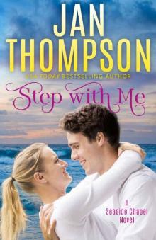 Step with Me: Love Amiss... A Christian Romance (Seaside Chapel Book 2)