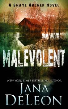 [Shaye Archer 01.0] Malevolent