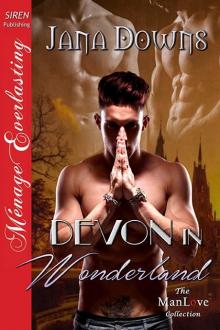 Devon in Wonderland (Siren Publishing Ménage Everlasting ManLove)