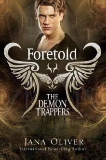 Foretold