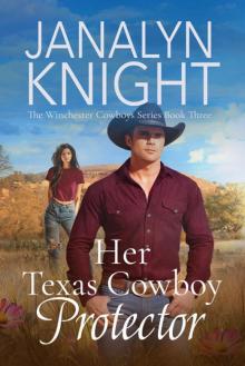 Her Texas Cowboy Protector