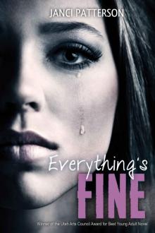 Everything's Fine Everything's Fine