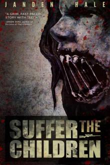 Suffer the Children
