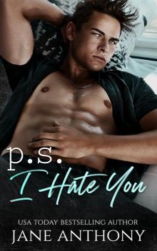 P.S. I Hate You P.S. I Hate You