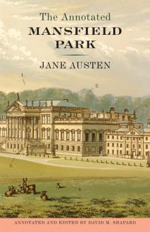 The Annotated Mansfield Park The Annotated Mansfield Park