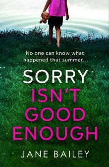 Sorry Isn’t Good Enough Sorry Isn’t Good Enough