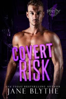 Covert Risk (Prey Security: Alpha Team Book 5)