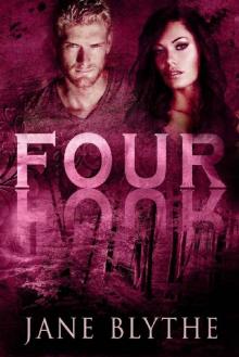 Four (Count to Ten Book 4) Four (Count to Ten Book 4)