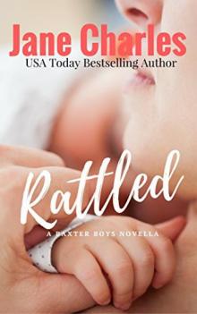 Rattled: Rattled (The Baxter Boys #1)