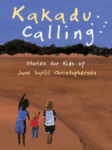 Kakadu Calling Kakadu Calling