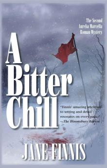 A Bitter Chill: An Aurelia Marcella Roman Mystery (Aurelia Marcella Roman Series) A Bitter Chill: An Aurelia Marcella Roman Mystery (Aurelia Marcella Roman Series)