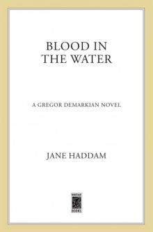 Blood in the Water (Gregor Demarkian Novels) Blood in the Water (Gregor Demarkian Novels)