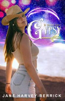 Gypsy: The Traveling Series #5