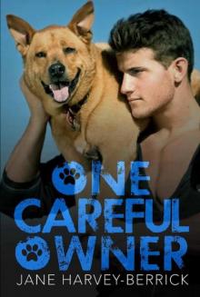 One Careful Owner: Love Me, Love My Dog