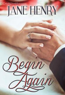 Begin Again (Bound To You Book 1) Begin Again (Bound To You Book 1)