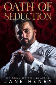 Oath of Seduction: A Dark Mafia Romance (Deviant Doms) Oath of Seduction: A Dark Mafia Romance (Deviant Doms)