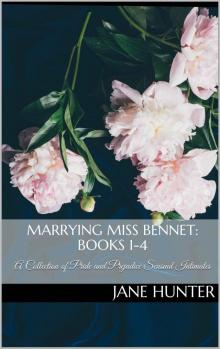 Marrying Miss Bennet- Books 1-4