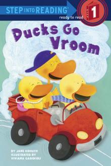Ducks Go Vroom Ducks Go Vroom