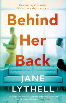 Behind Her Back Behind Her Back