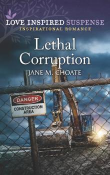 Lethal Corruption Lethal Corruption